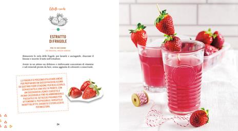 Succhi, estratti, marmellate, conserve. Frutta per tutto l'anno - 4