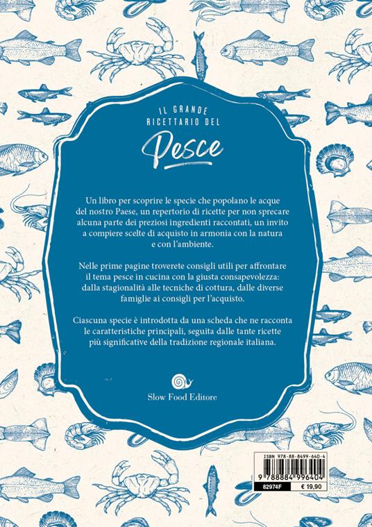 Il grande ricettario del pesce. 150 specie. 360 piatti della tradizione regionale italiana - 2