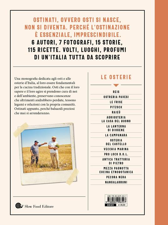 Ostinati. Storie di resilienza e sostenibilità delle osterie d'Italia. 15 racconti. 115 ricette - 2