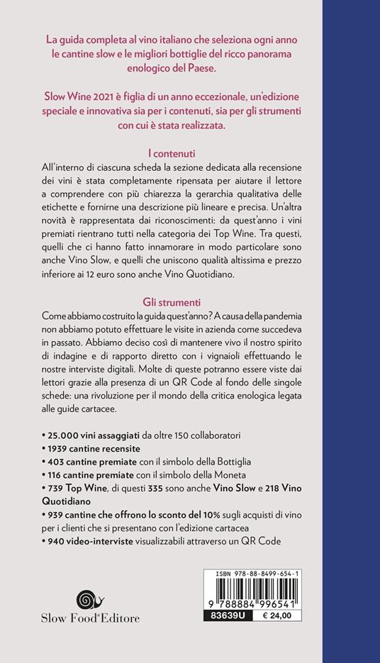 Slow wine 2021. Storie di vita, vigne, vini in Italia - 2