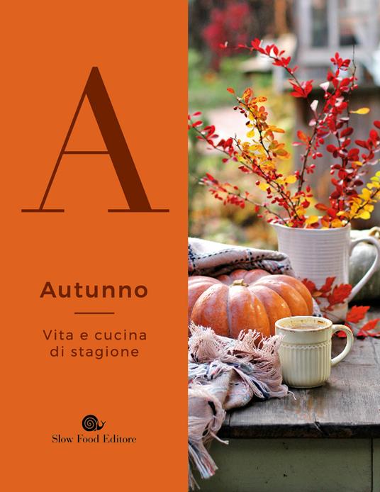 Autunno. Vita e cucina di stagione - copertina