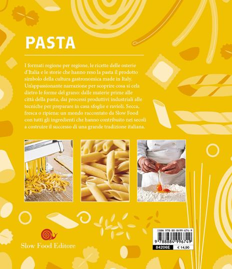 Pasta. Le forme del grano. 190 formati. 110 ricette - 5