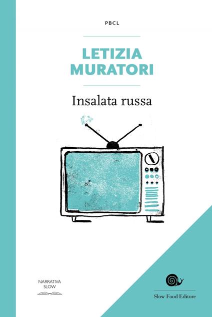 Insalata russa - Letizia Muratori - ebook