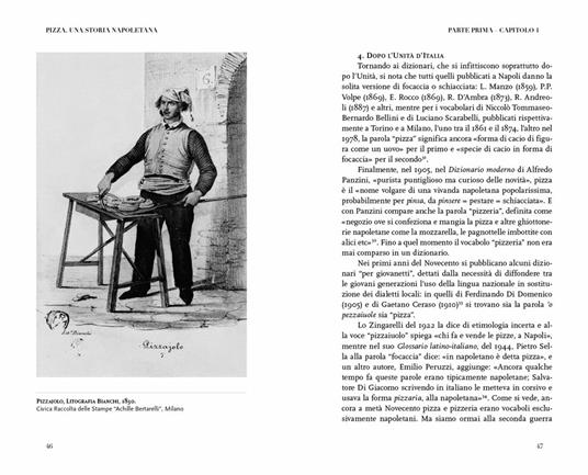 Pizza. Una storia napoletana. Pizzerie e pizzaiuoli tra fine Settecento e inizio Novecento - Antonio Mattozzi,Donatella Mattozzi - 4