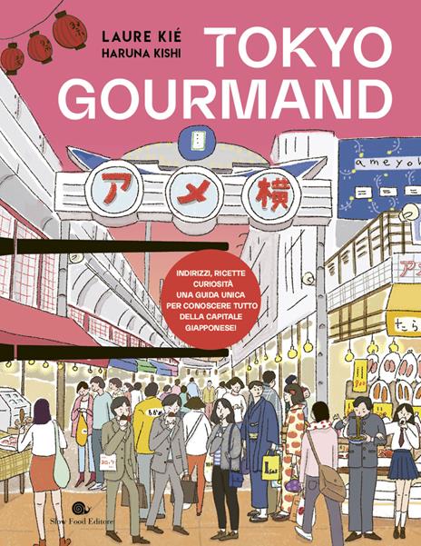 Tokyo gourmand - Laure Kiè,Haruna Kishi - copertina