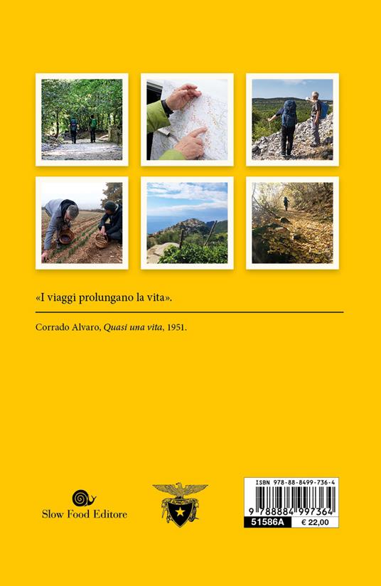 Il gusto di camminare. Itinerari enogastronomici lungo il Sentiero Italia Cai - Irene Pellegrini,Barbara Gizzi - 2