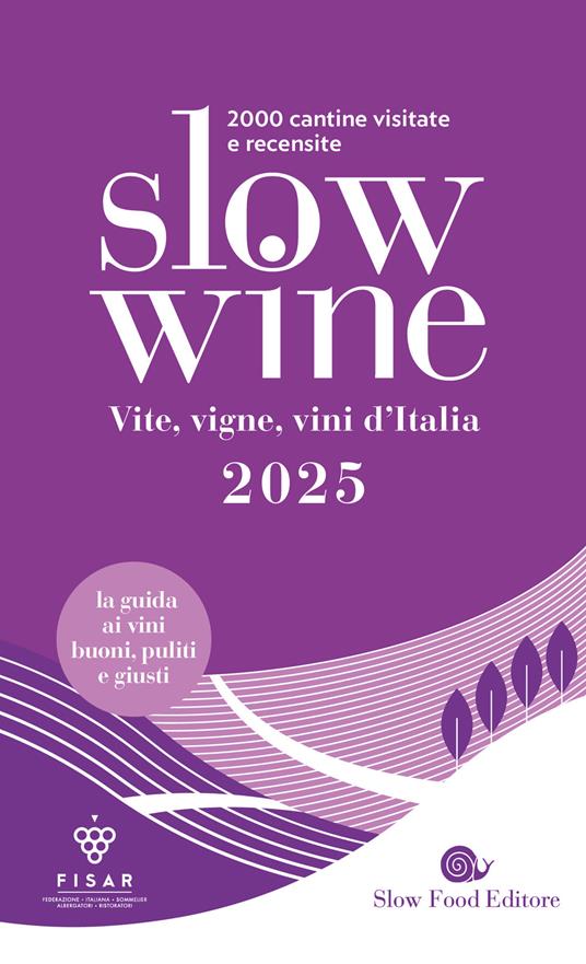 Slow wine 2025. Vite, vigne, vini d'Italia - copertina