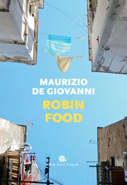 Robin food - Maurizio de Giovanni - ebook
