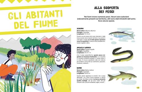 Scopriamo e proteggiamo i fiumi. Manuale del giovane ecologista - Michel Luchesi,Cècile Nolf - 2