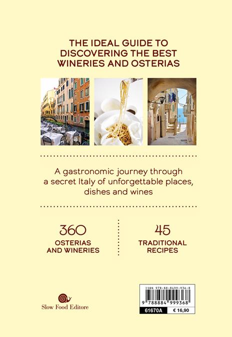 Taste Italy. The slow guide to la dolce vita - 2
