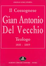 Il cossognese Gian Antonio Del Vecchio, teologo (1810-1889)
