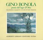 Gino Bonola poeta del lago d'Orta