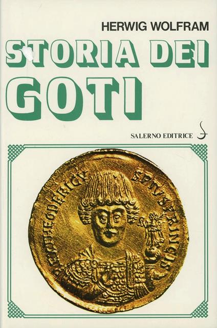 Storia dei Goti - Herwig Wolfram - copertina