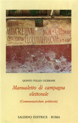 Manualetto di campagna elettorale-Commentariolum petitionis - Quinto Tullio Cicerone - copertina