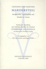 Giovanni und Martino Mardersteig. Stamperia Valdonega. Katalog 1948-2008