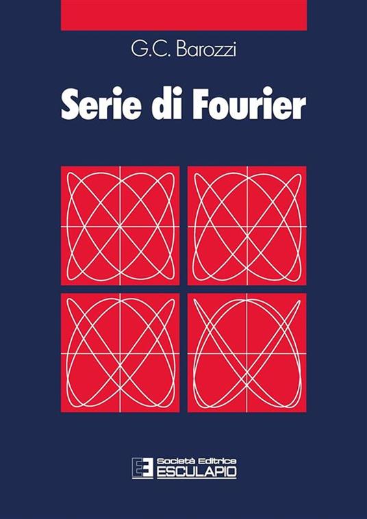 Serie di Fourier - G. Cesare Barozzi - copertina