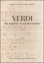 Verdi the student. Verdi the teacher
