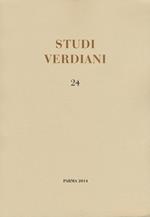 Studi verdiani. Ediz. italiana e inglese. Vol. 24