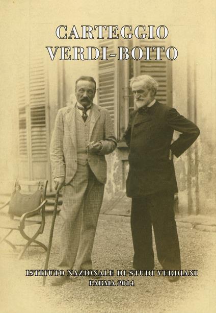 Carteggio Verdi-Boito - Giuseppe Verdi,Arrigo Boito - copertina