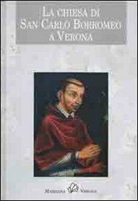 La chiesa di san Carlo Borromeo a Verona - copertina