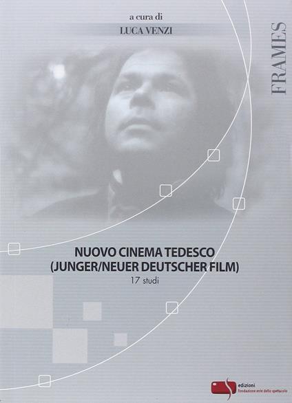 Nuovo cinema tedesco (Junger/neuer deutscher film). Vol. 17: Studi. - copertina