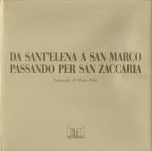 Da sant'Elena a san Marco passando per san Zaccaria - Mario Peliti - copertina