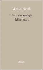 Verso una teologia dell'impresa