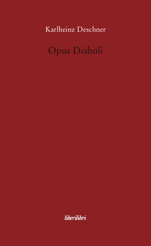 Opus diaboli - Karlheinz Deschner - copertina