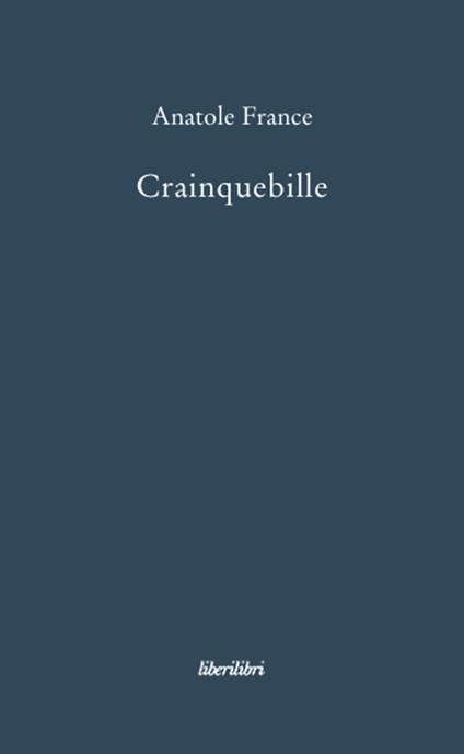 Crainquebille - Anatole France - copertina