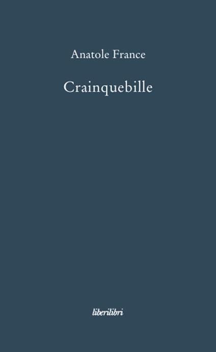 Crainquebille - Anatole France - copertina