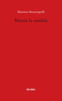 Minnie la candida - Massimo Bontempelli - Libro - Liberilibri - Il circo |  IBS