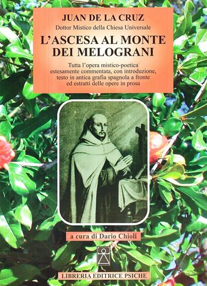 L'ascesa al monte dei melograni - Giovanni della Croce (san) - copertina