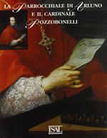 La parrocchiale di Arluno e il cardinale Pozzobonelli