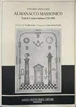Almanacco massonico. Fatti di cronaca italiana (1725-1994)