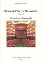 Storia del Teatro Metastasio. Vol. 2