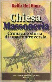 Chiesa e massoneria - Delfo Del Bino - copertina