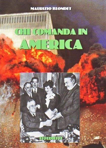 Chi comanda in America - Maurizio Blondet - copertina