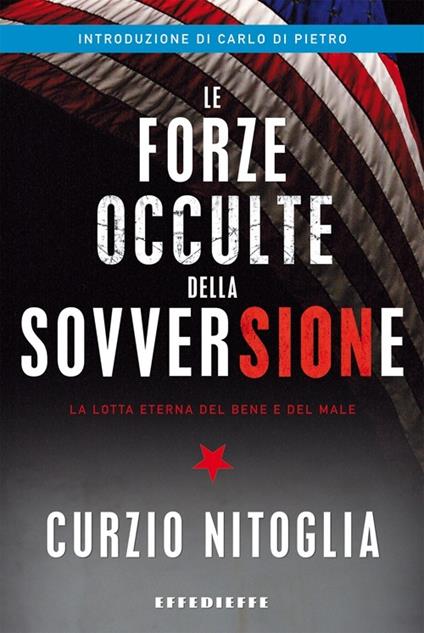 Le forze occulte della sovversione - Curzio Nitoglia - copertina