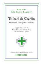 Teilhard de Chardin. Aberrazioni