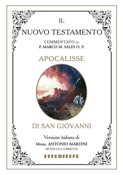 Bibbia Martini-Sales. Apocalisse di san Giovanni - Marco Sales,Antonio Martini - copertina