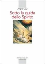 Sotto la guida dello Spirito