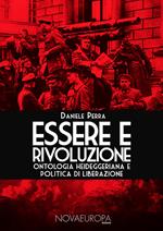 Essere e Rivoluzione. Ontologia heideggeriana e politica di liberazione