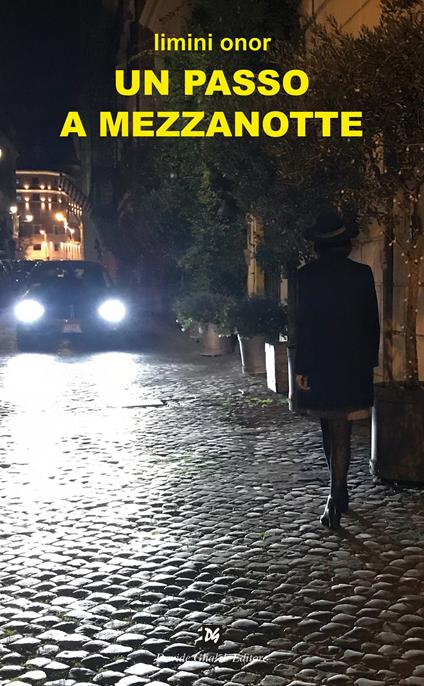 Un passo a mezzanotte - Onor Limini - copertina