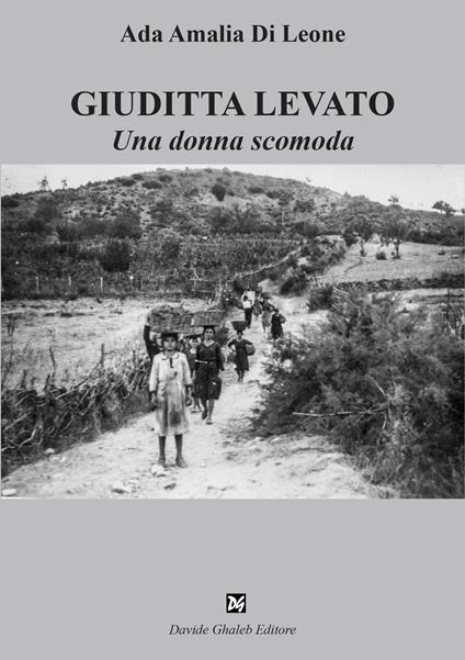Giuditta Levato. Una donna scomoda - copertina