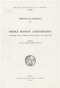 Orientalia romana. Vol. 8: Middle iranian lexicography: the vocabulary of the middle iranian languages. - copertina