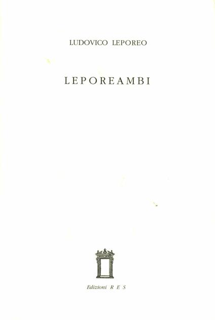 Leporeambi - Ludovico Leporeo - copertina