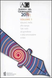 Agenda del giornalista 2011. Con CD-ROM - copertina