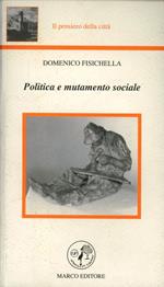 Politica e mutamento sociale