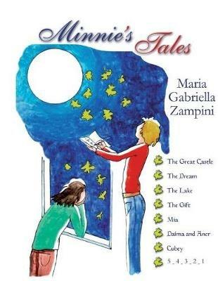 Minnie's tales. Ediz. italiana - Maria Gabriella Zampini - copertina