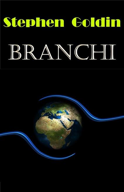 Branchi - Stephen Goldin - ebook